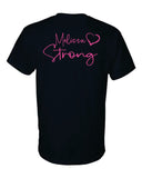 Melissa Strong Fundraiser Shirt (Melissa Desaire)